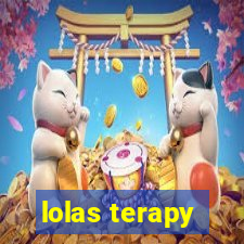 lolas terapy